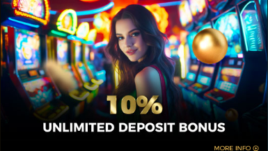 10% Unlimited Deposit Bonus